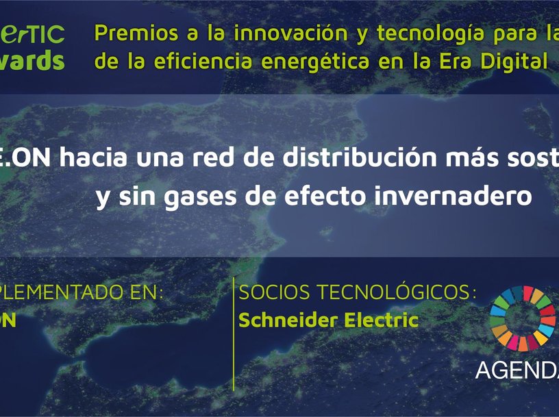EL PROYECTO DE SCHNEIDER ELECTRIC PARA E.ON GANA LOS PREMIOS ENERTIC, EN LA CATEGORÍA SMART GRID